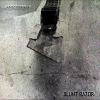 Deep-Pression : Blunt Razor (CDr, Comp)